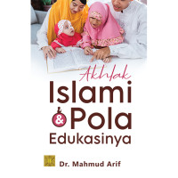 Image of Akhlak Islami dan Pola Edukasinya