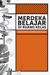 Image of Merdeka Belajar di Ruang Kelas