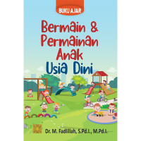 Image of Buku Ajar Bermain & Permainan Anak Usia Dini