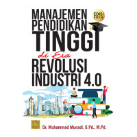 Image of Manajemen Pendidikan Tinggi di Era Revolusi Industri 4.0