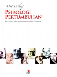 Image of Psikologi Pertumbuhan : Kepribadian Sehat Untuk Mengembnagkan Optimisme