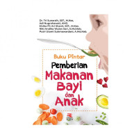 Image of Buku Pintar Pemberian Makanan Bayi dan Anak