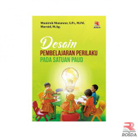 Image of Desain Pembelajaran Perilaku Pada Satuan PAUD