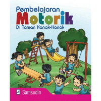 Image of Pembelajaran Motorik Di Taman Kanak-Kanak