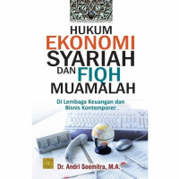 Image of Hukum Ekonomi Syariah dan Fiqh Muamalah : Di Lembaga Keuangan dan Bisnis Kontemporer
