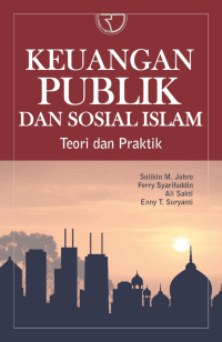 Image of Keuangan Publik dan Sosial Islam : Suatu Pengantar