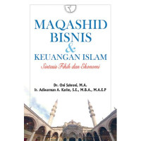 Image of Maqashid Bisnis dan Keuangan Islam : Sintesis Fikih dan Ekonomi