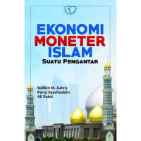 Image of Ekonomi Moneter Islam : Suatu Pengantar