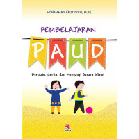 Image of Pembelajaran PAUD : Bermain, Cerita dan Menyanyi Secara Islami