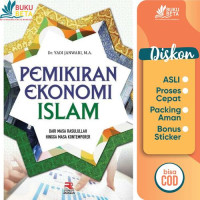 Image of Pemikiran Ekonomi Islam : Dari Masa Rasulullah Hingga Masa Kontemporer
