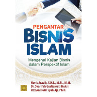 Image of Pengantar Bisnis Islam : Mengenal Kajian Bisnis dalam Perspektif Islam