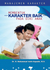 Image of Membentuk Karakter Baik Pada Diri Anak